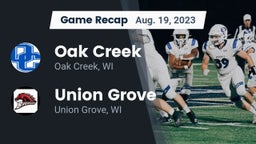 Recap: Oak Creek  vs. Union Grove  2023