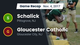 Recap: Schalick  vs. Gloucester Catholic  2017
