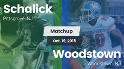 Matchup: Schalick  vs. Woodstown  2018