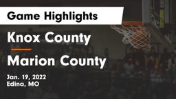 Knox County  vs Marion County  Game Highlights - Jan. 19, 2022