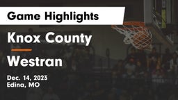 Knox County  vs Westran  Game Highlights - Dec. 14, 2023