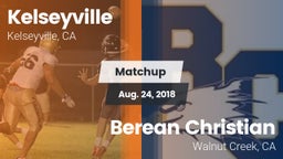 Matchup: Kelseyville High vs. Berean Christian  2018