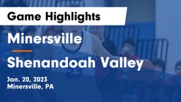 Minersville  vs Shenandoah Valley  Game Highlights - Jan. 20, 2023