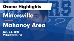 Minersville  vs Mahanoy Area  Game Highlights - Jan. 24, 2023