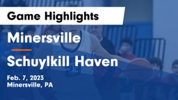 Minersville  vs Schuylkill Haven  Game Highlights - Feb. 7, 2023