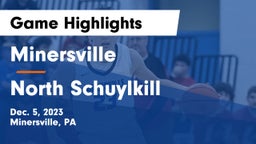 Minersville  vs North Schuylkill  Game Highlights - Dec. 5, 2023