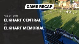 Recap: Elkhart Central  vs. Elkhart Memorial  2015
