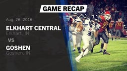 Recap: Elkhart Central  vs. Goshen  2016