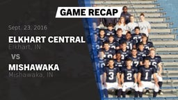 Recap: Elkhart Central  vs. Mishawaka  2016
