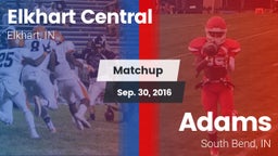 Matchup: Elkhart Central vs. Adams  2016