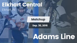 Matchup: Elkhart Central vs. Adams Line 2016