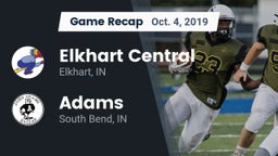 Recap: Elkhart Central  vs. Adams  2019
