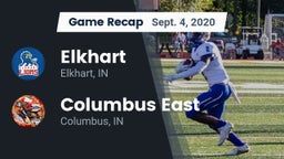 Recap: Elkhart  vs. Columbus East  2020