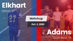 Matchup: Elkhart  vs. Adams  2020