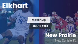 Matchup: Elkhart  vs. New Prairie  2020