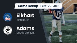 Recap: Elkhart  vs. Adams  2023