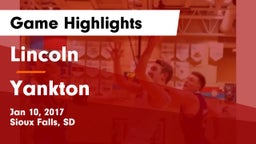 Lincoln  vs Yankton  Game Highlights - Jan 10, 2017