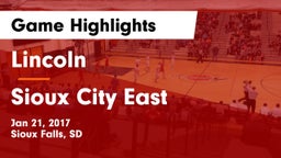 Lincoln  vs Sioux City East  Game Highlights - Jan 21, 2017