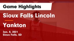 Sioux Falls Lincoln  vs Yankton  Game Highlights - Jan. 8, 2021