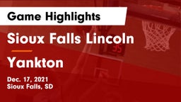 Sioux Falls Lincoln  vs Yankton  Game Highlights - Dec. 17, 2021