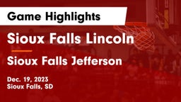 Sioux Falls Lincoln  vs Sioux Falls Jefferson  Game Highlights - Dec. 19, 2023