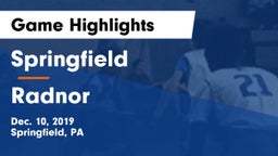 Springfield  vs Radnor  Game Highlights - Dec. 10, 2019