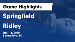 Springfield  vs Ridley  Game Highlights - Jan. 11, 2020
