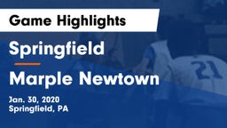Springfield  vs Marple Newtown  Game Highlights - Jan. 30, 2020