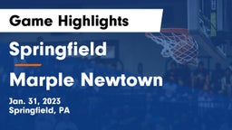Springfield  vs Marple Newtown  Game Highlights - Jan. 31, 2023