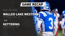 Recap: Walled Lake Western  vs. Kettering  2016