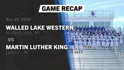 Recap: Walled Lake Western  vs. Martin Luther King  2016