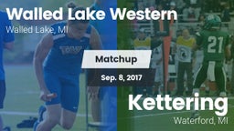 Matchup: Walled Lake Western vs. Kettering  2017
