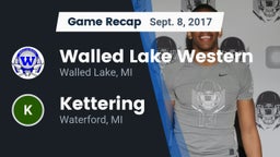 Recap: Walled Lake Western  vs. Kettering  2017