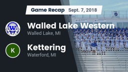 Recap: Walled Lake Western  vs. Kettering  2018