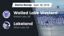 Recap: Walled Lake Western  vs. Lakeland  2018