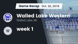 Recap: Walled Lake Western  vs. week 1 2018