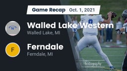 Recap: Walled Lake Western  vs. Ferndale  2021