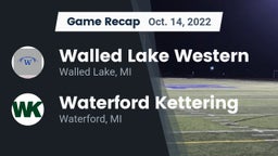 Recap: Walled Lake Western  vs. Waterford Kettering  2022