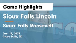 Sioux Falls Lincoln  vs Sioux Falls Roosevelt  Game Highlights - Jan. 12, 2023