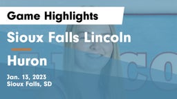 Sioux Falls Lincoln  vs Huron  Game Highlights - Jan. 13, 2023