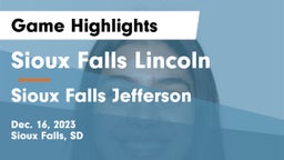 Sioux Falls Lincoln  vs Sioux Falls Jefferson  Game Highlights - Dec. 16, 2023