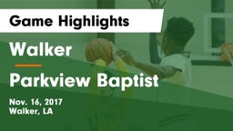 Walker  vs Parkview Baptist  Game Highlights - Nov. 16, 2017