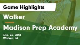 Walker  vs Madison Prep Academy Game Highlights - Jan. 23, 2018