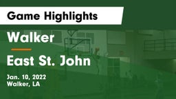 Walker  vs East St. John  Game Highlights - Jan. 10, 2022