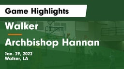 Walker  vs Archbishop Hannan  Game Highlights - Jan. 29, 2022