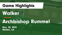 Walker  vs Archbishop Rummel  Game Highlights - Nov. 30, 2023