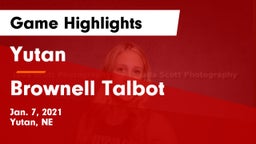 Yutan  vs Brownell Talbot Game Highlights - Jan. 7, 2021