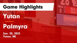 Yutan  vs Palmyra  Game Highlights - Jan. 20, 2023