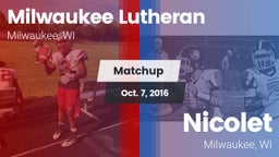 Matchup: Milwaukee Lutheran vs. Nicolet  2016