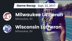 Recap: Milwaukee Lutheran  vs. Wisconsin Lutheran  2017